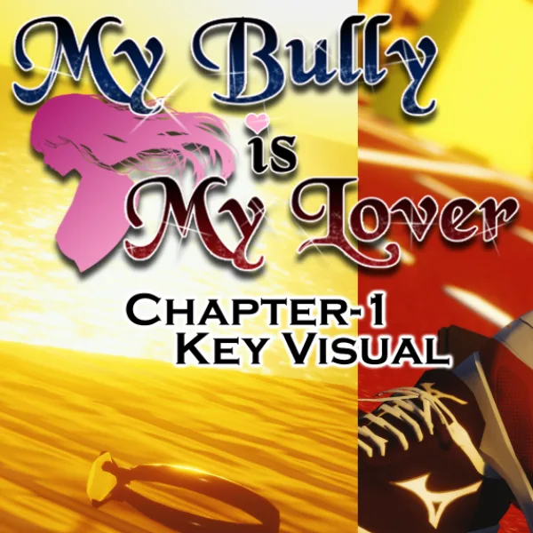 My Bully Is My Lover