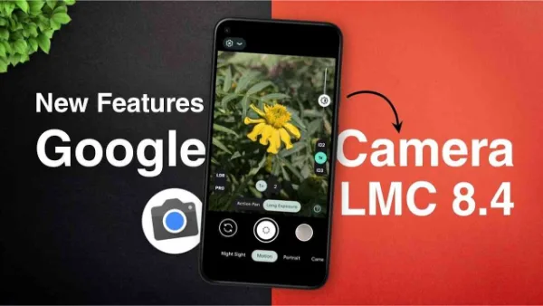 GCam LMC 8.4 R18 APK